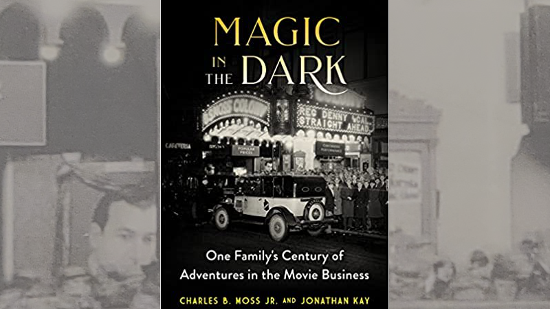 "Magic in the Dark: One Family's Century of Adventure"