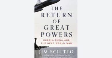 "The Return of Great Powers: Russia, China, and the Next World War," by Jim Sciutto. 2024. New York, NY: Dutton.